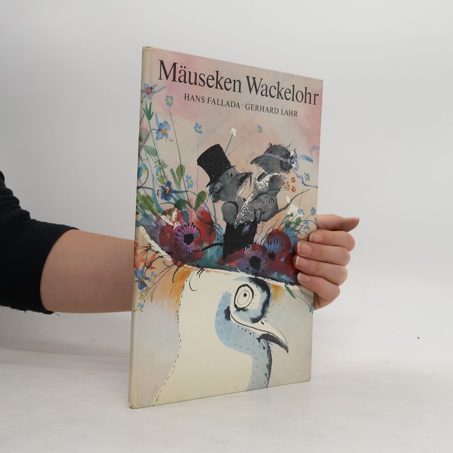 Gerhard Lahr Mäuseken Wackelohr