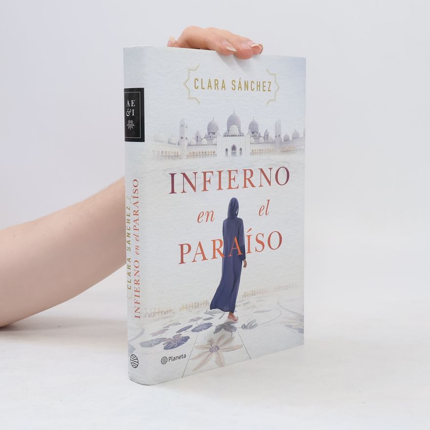 Clara Sanchez Infierno en el paraíso