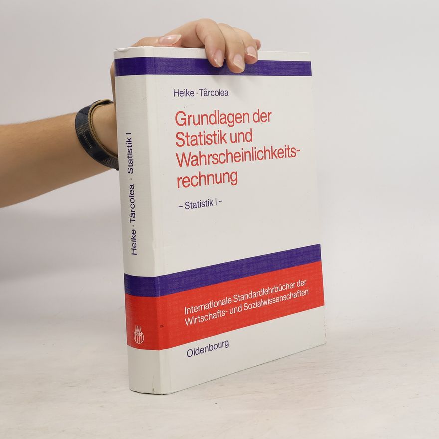 Hans Dieter Heike Grundlagen der Statistik und Wahrscheinlichkeitsrechnung