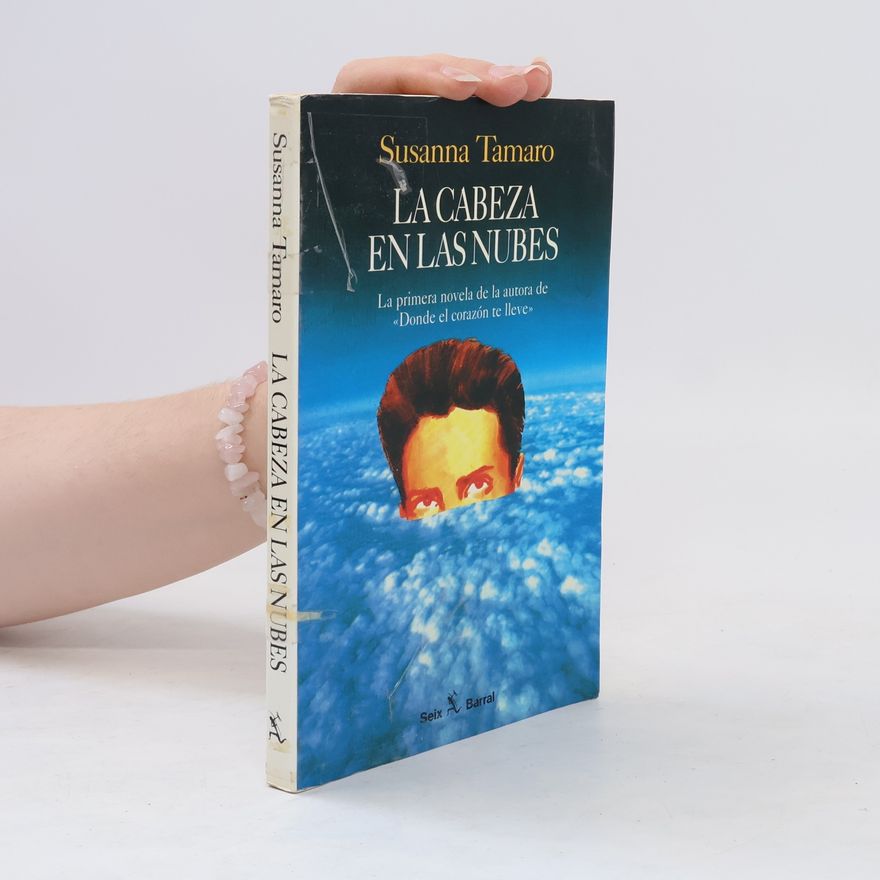 Susanna Tamaro La cabeza entre las nubes