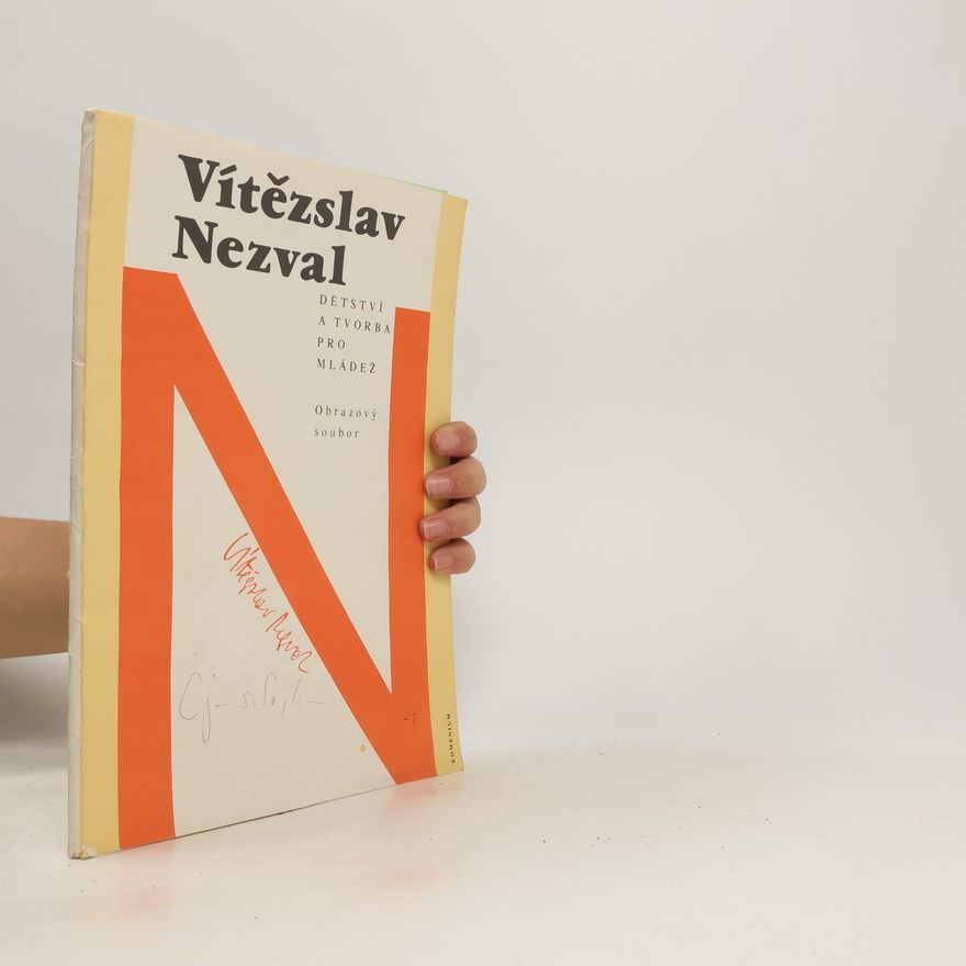 Vítězslav Nezval Dětství a tvorba pro mládež