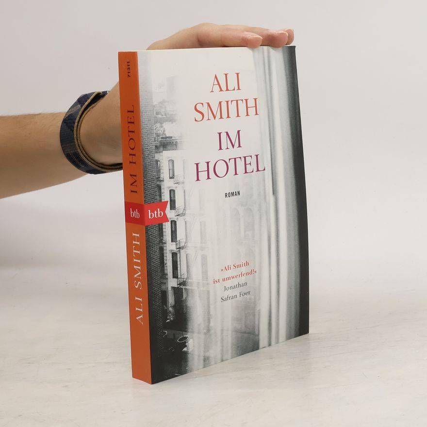Ali Smith Im Hotel