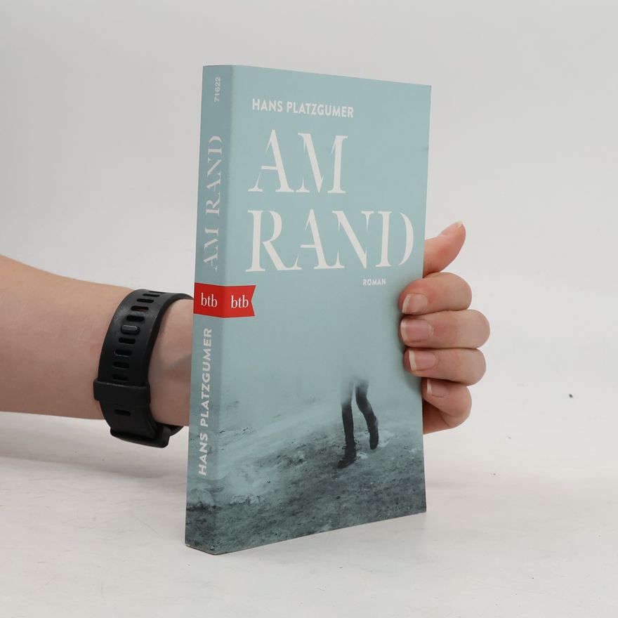 Hans Platzgumer Am Rand