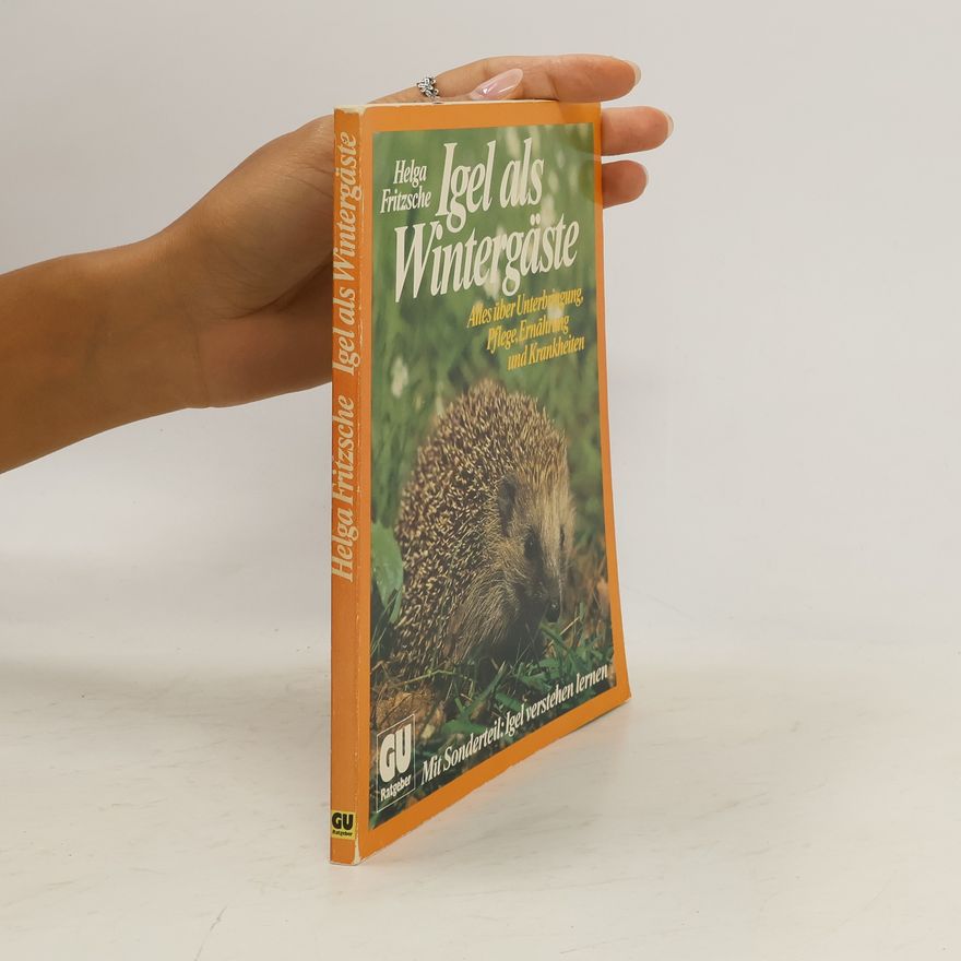 Helga Fritzsche Igel als Wintergäste