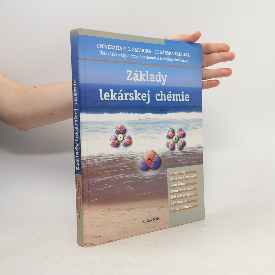 Kolektiv autorů Základy lékarskej chemie