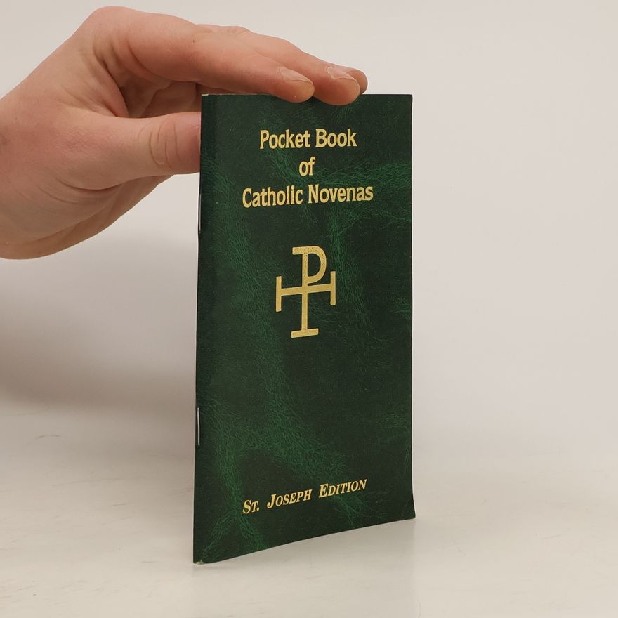 Lawrence G. Lovásik  Pocket Book of Catholic Novenas