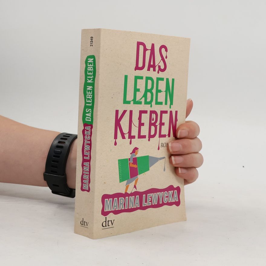 Marina Lewycka Das Leben kleben