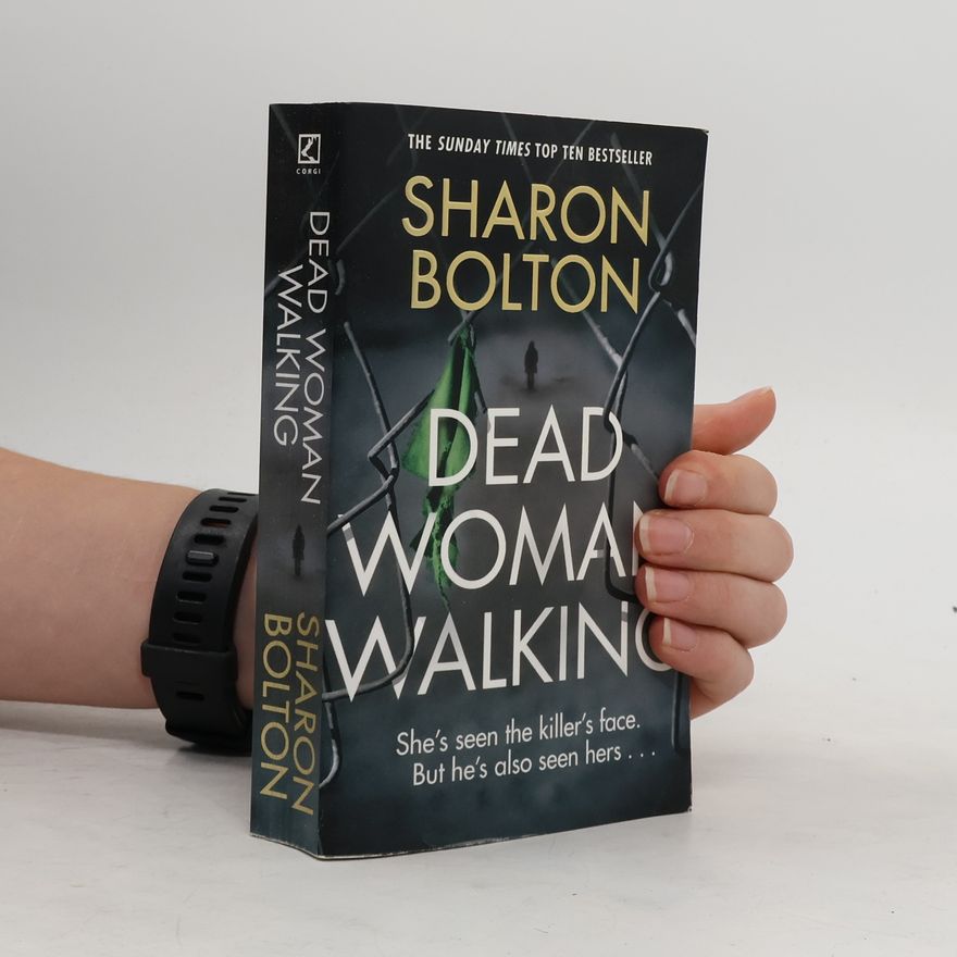 Sharon J. Bolton Dead Woman Walking