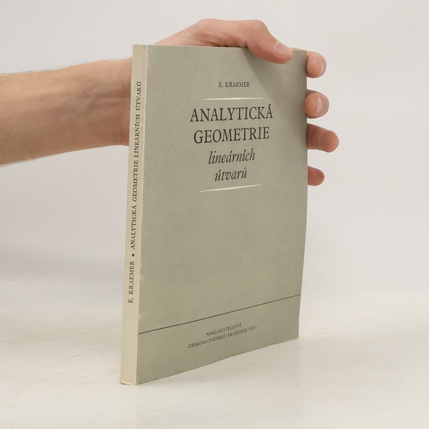 Emil Kraemer Analytická geometrie lineárních útvarů v prostoru