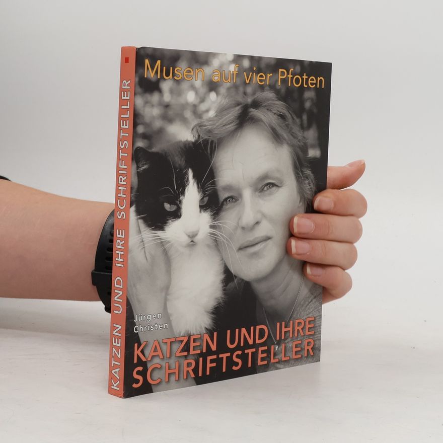 Jürgen Christen Katzen und ihre Schriftsteller