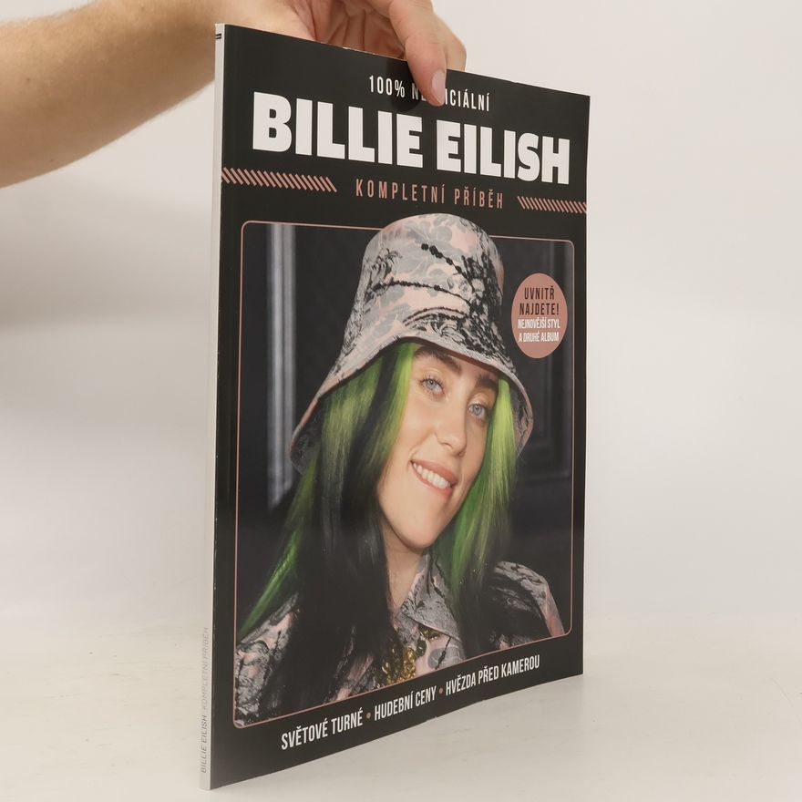 Henry Yates Billie Eilish : kompletní příběh