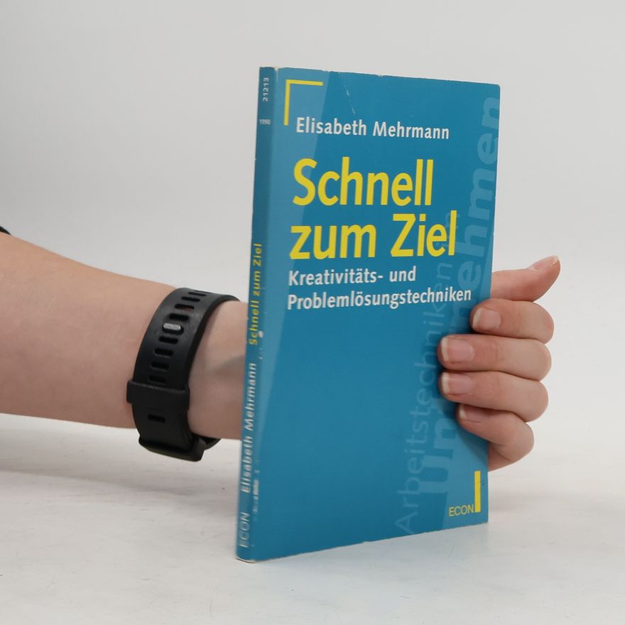 Elisabeth Mehrmann Schnell zum Ziel