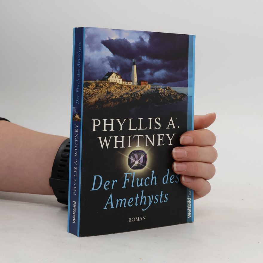 Phyllis A. Whitney Der Fluch des Amethysts
