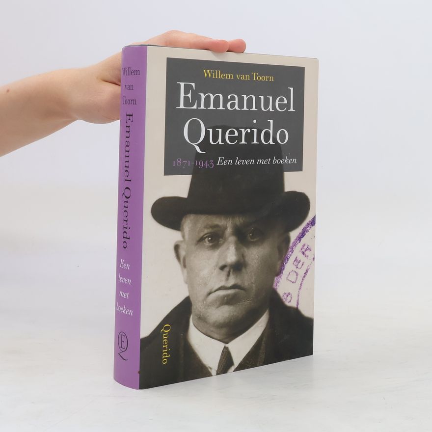 Willem van Toorn Emanuel Querido, 1871-1943