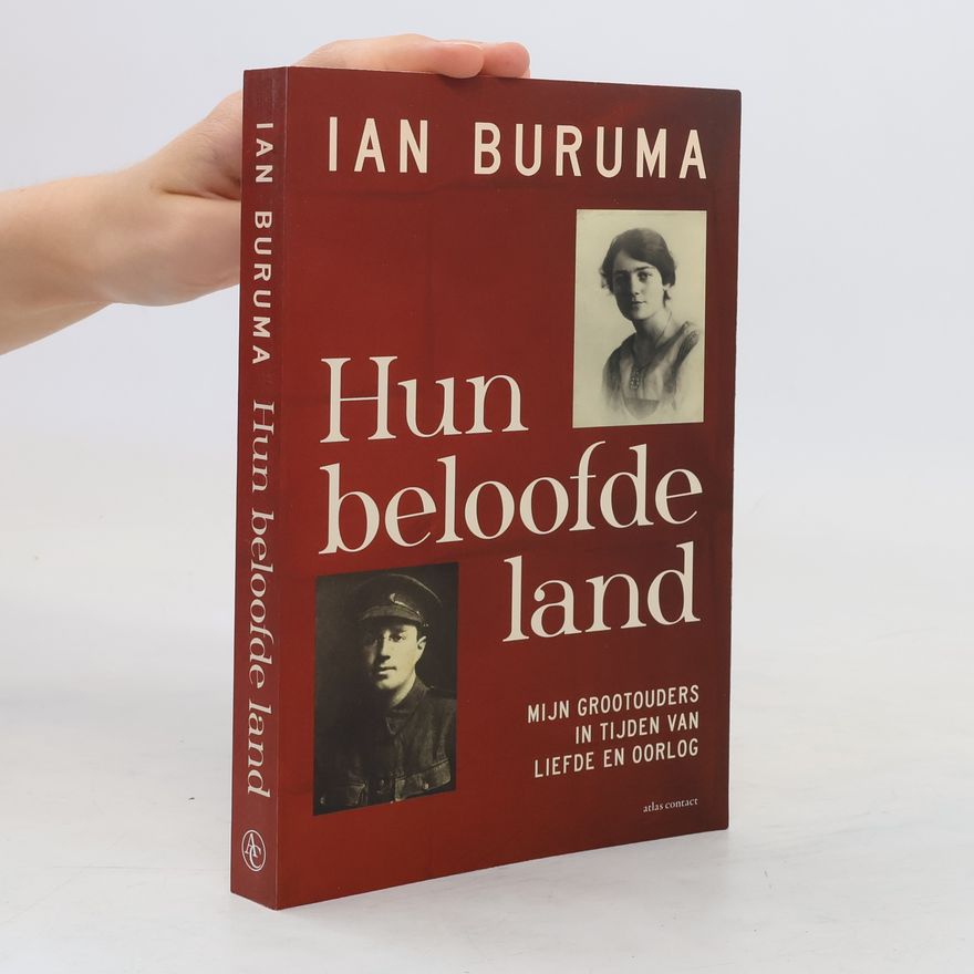 Arthur Wevers Hun beloofde land. Mijn grootouders in tijden van liefde en oorlog - druk 1
