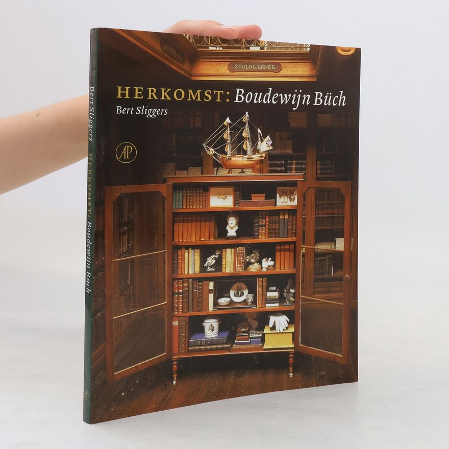 Bert Sliggers Herkomst: Boudewijn Büch