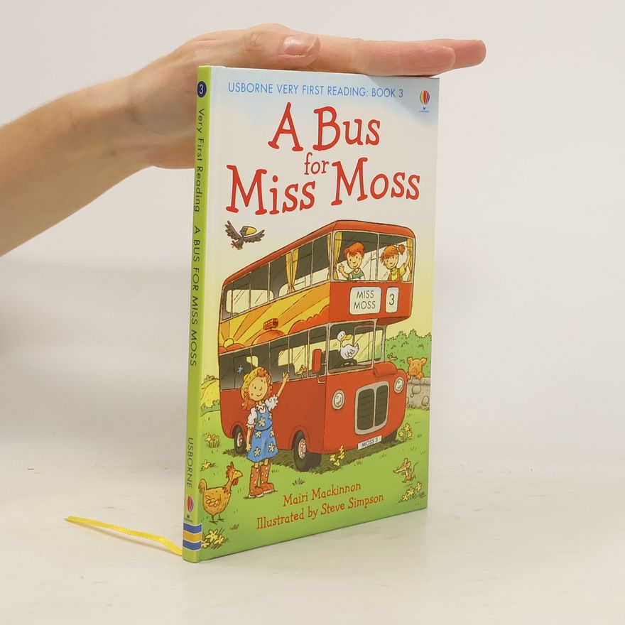 Mairi Mackinnon A Bus for Miss Moss