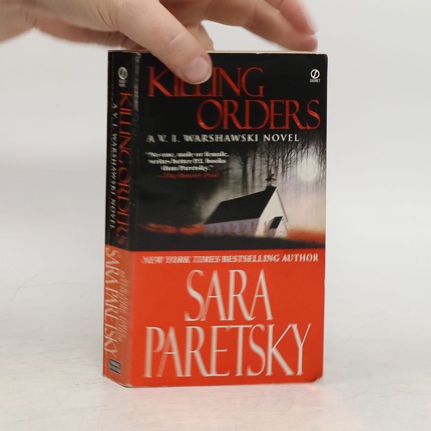 Sara Paretsky Killing Orders