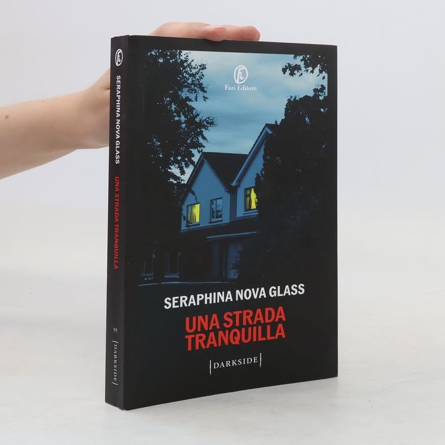 Seraphina Nova Glass Una strada tranquilla