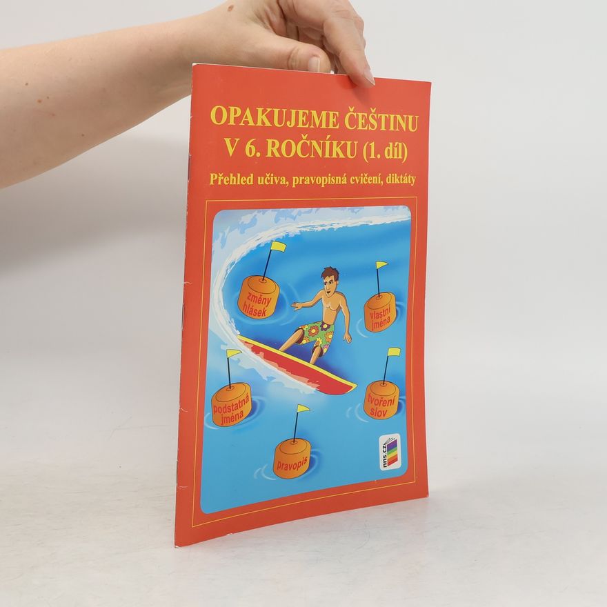 Various authors Opakujeme češtinu v 6. ročníku, 1. díl