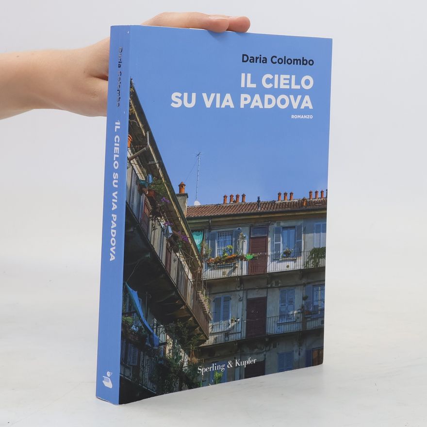 Daria Colombo Il cielo su Via Padova