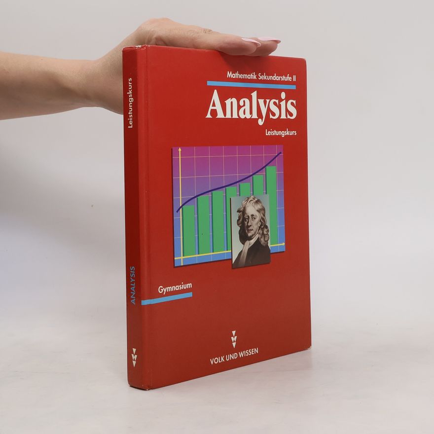 Werner Stoye Mathematik Sekundarstufe II. Lehrbuch Analysis Leistungskurs