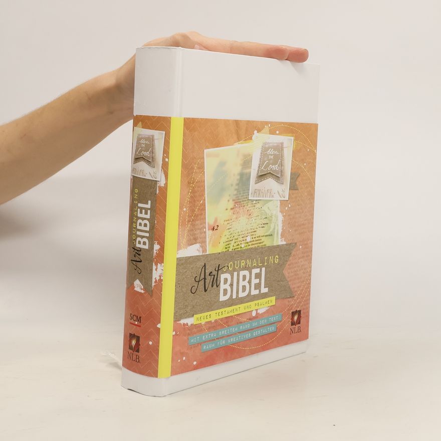 Autorenkollektiv NLB Art Journaling Bibel Neues Testament und Psalmen