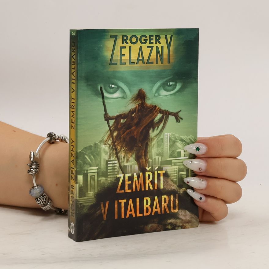 Roger Zelazny Zemřít v Italbaru