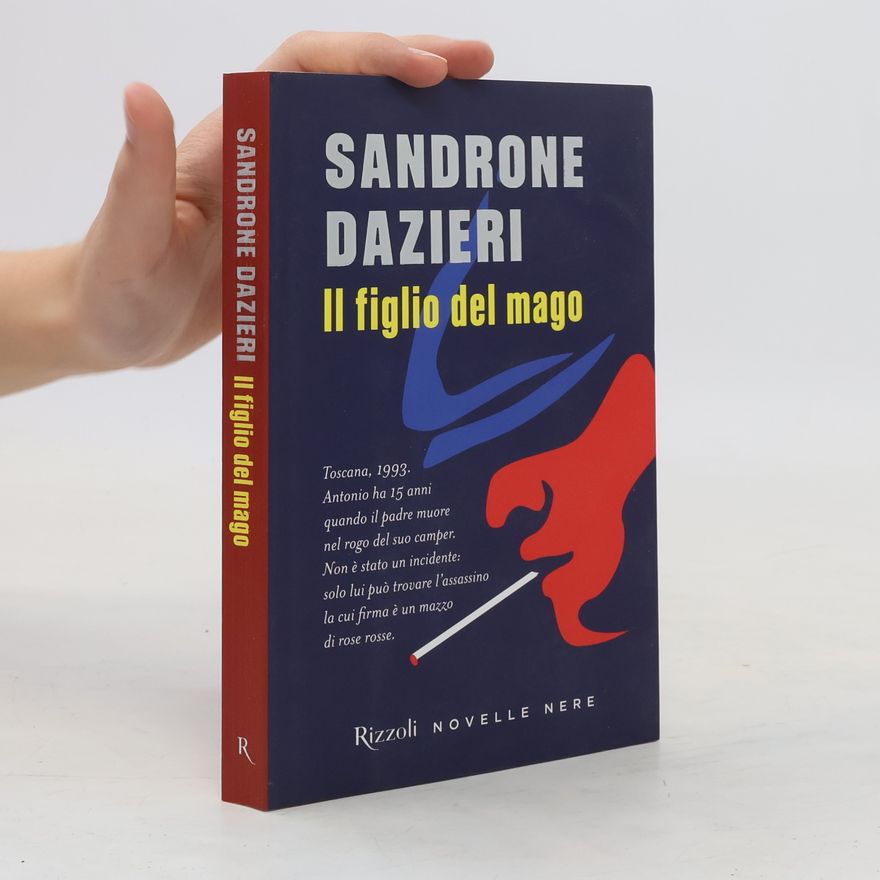 Sandrone Dazieri Il figlio del mago