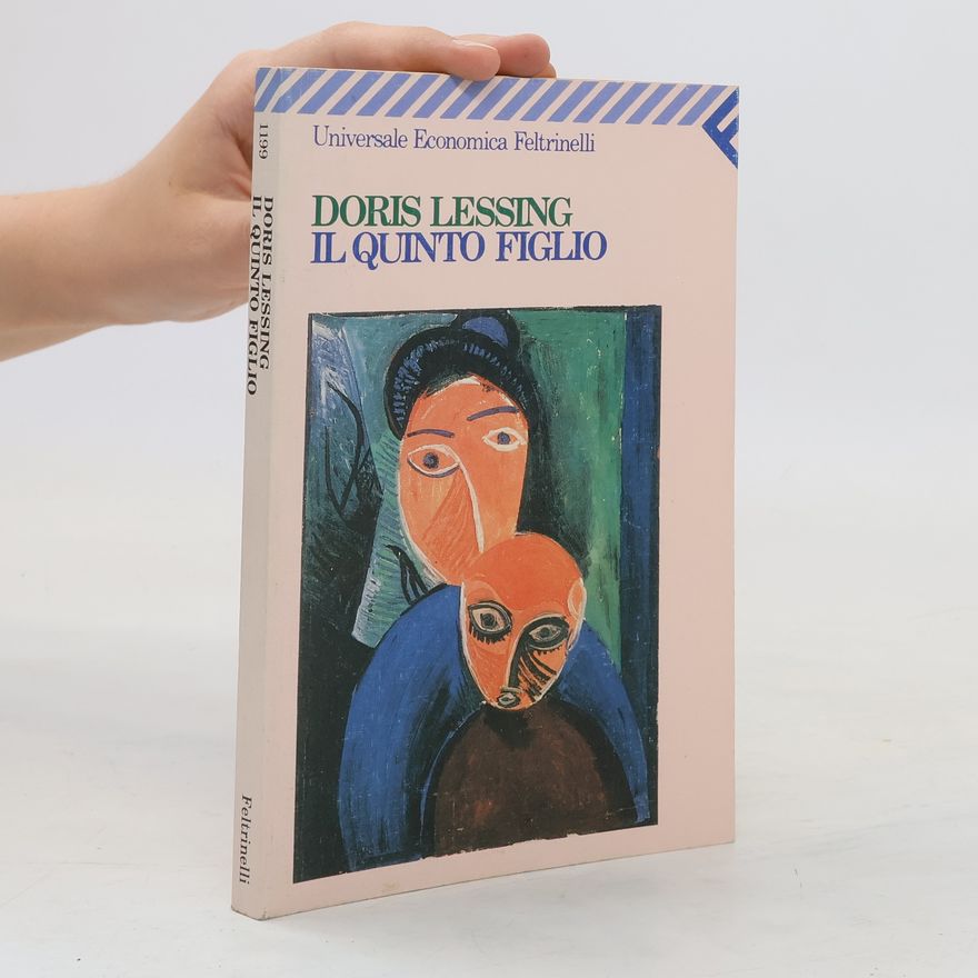 Doris Lessing Universale Economica Feltrinelli: Il quinto figlio