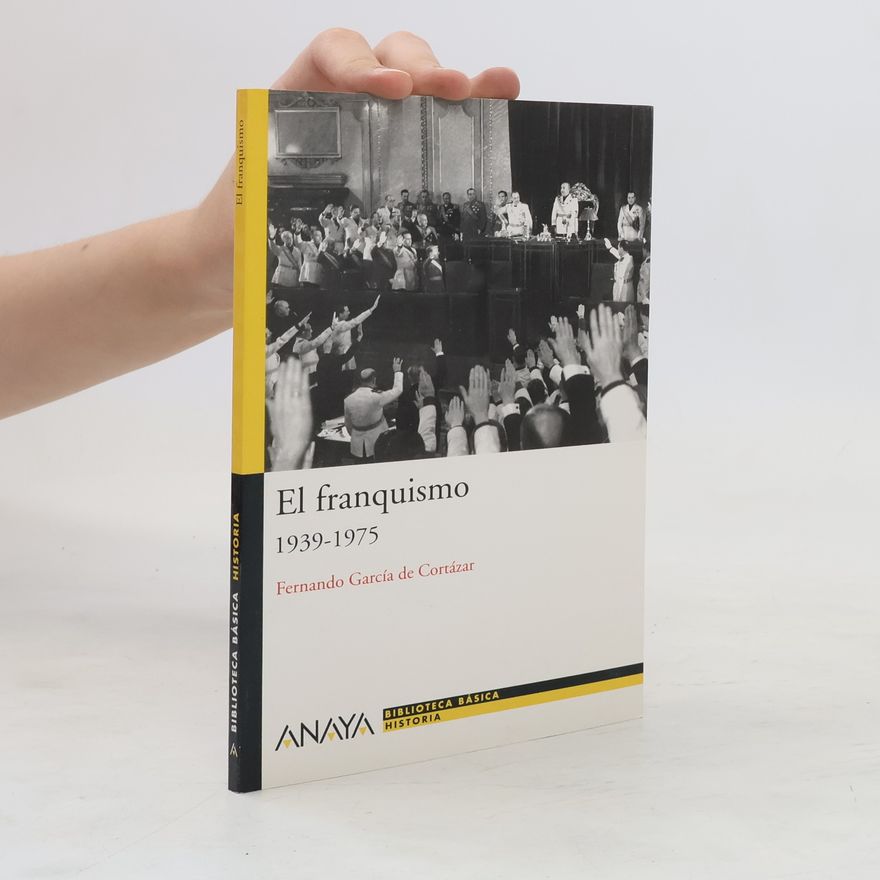 Fernando . . . [et al El franquismo, 1939-1975