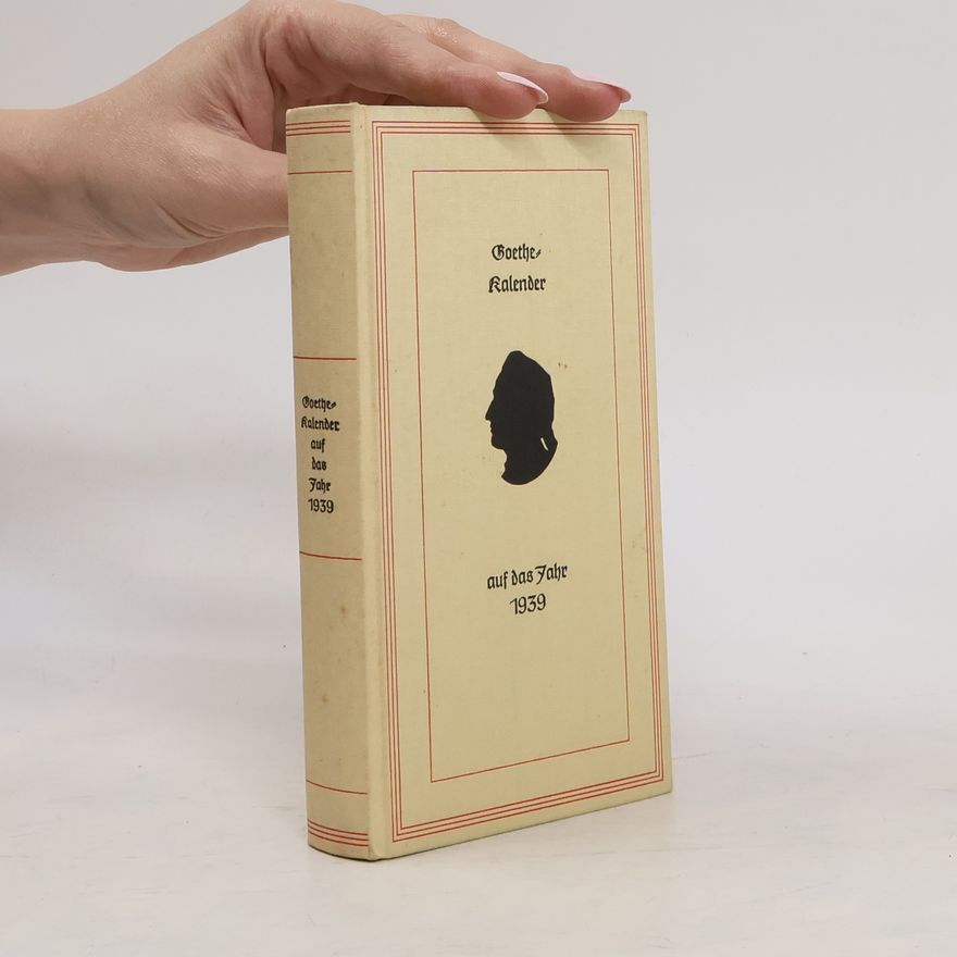 Kolektív autorov Goethe-Kalender auf das Jahr 1939
