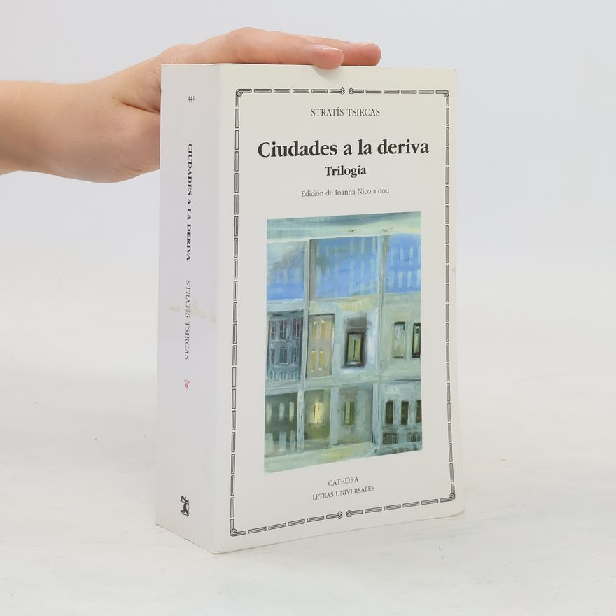Ioanna Nicolaidou Letras Universales: Ciudades a la deriva