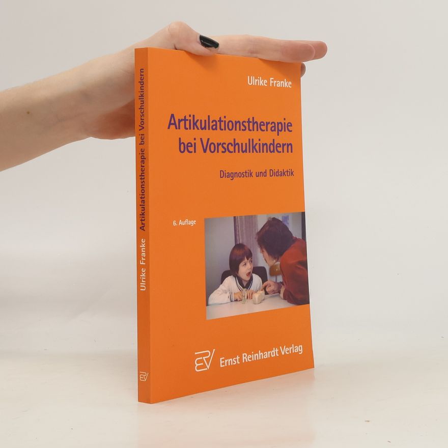 Ulrike Franke Artikulationstherapie bei Vorschulkindern