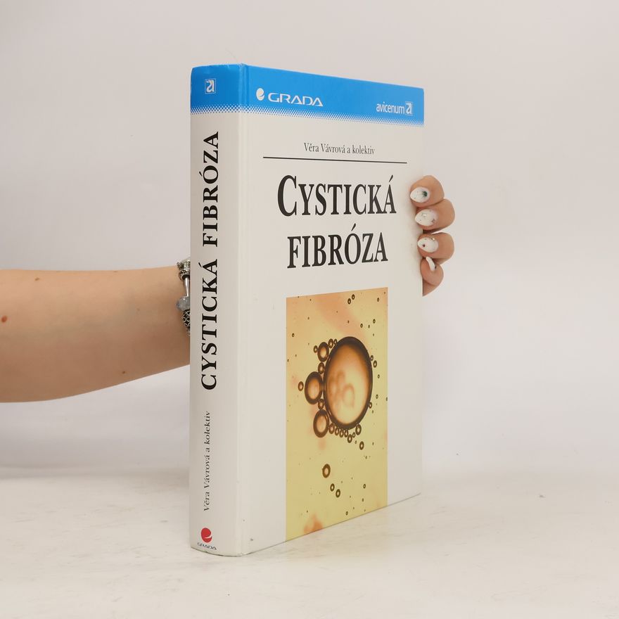 Věra Vávrová Cystická fibróza