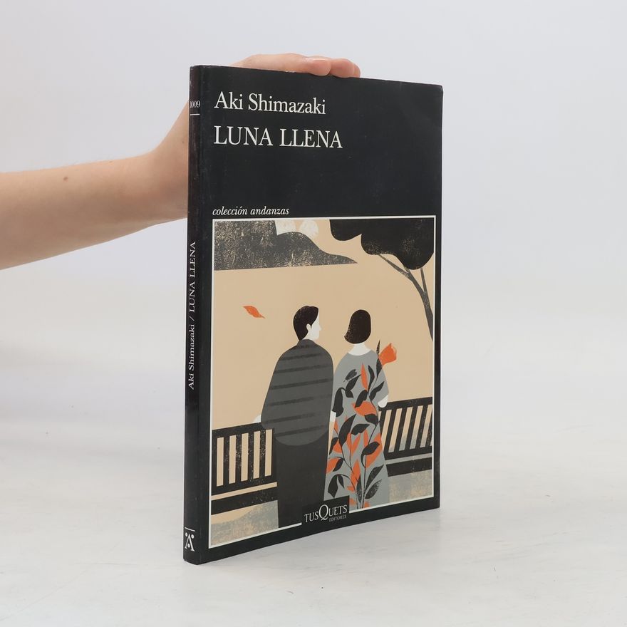 Aki Shimazaki Colección Andanzas - 9: Luna llena