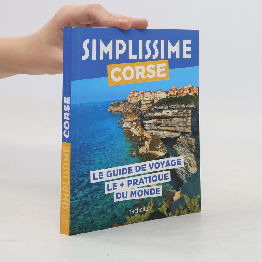 Hachette Tourisme Corse, le guide de voyage le + pratique du monde