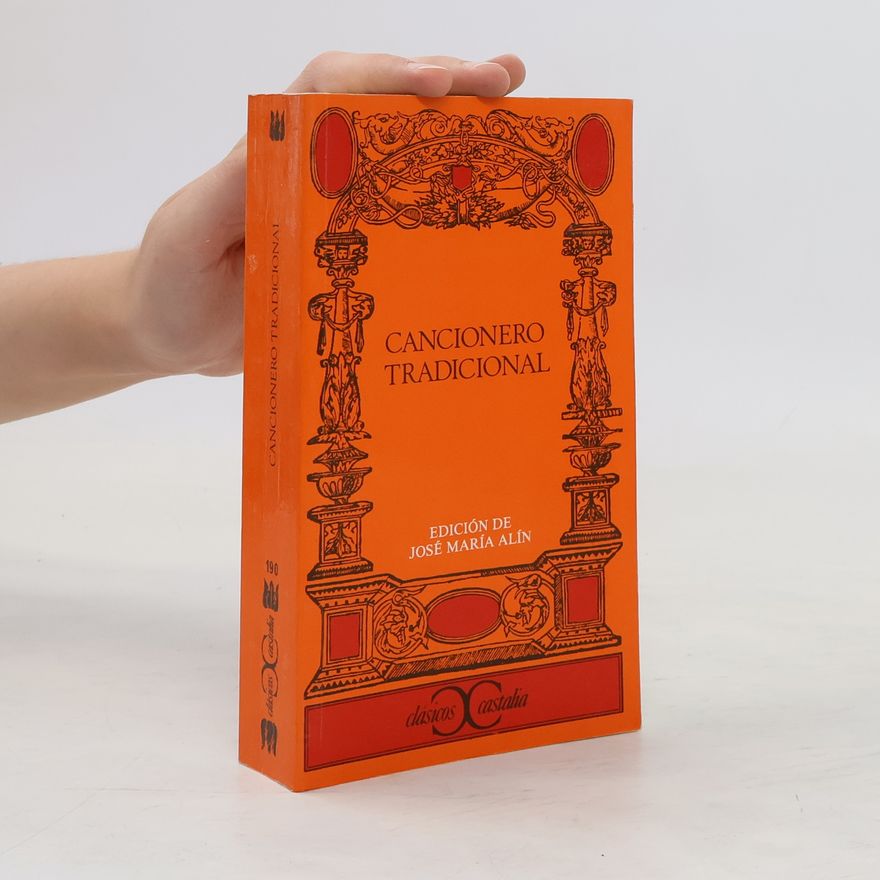 José María Alín Cancionero tradicional - Edición de José María Alín