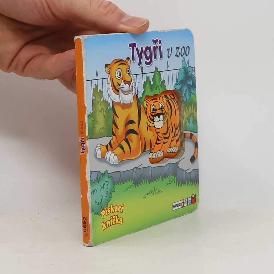 Kolektív autorov Tygři v zoo Pískací knížka