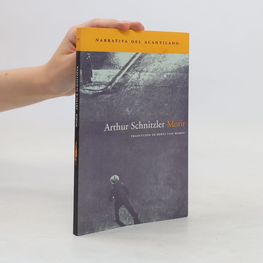 Arthur Schnitzler Morir