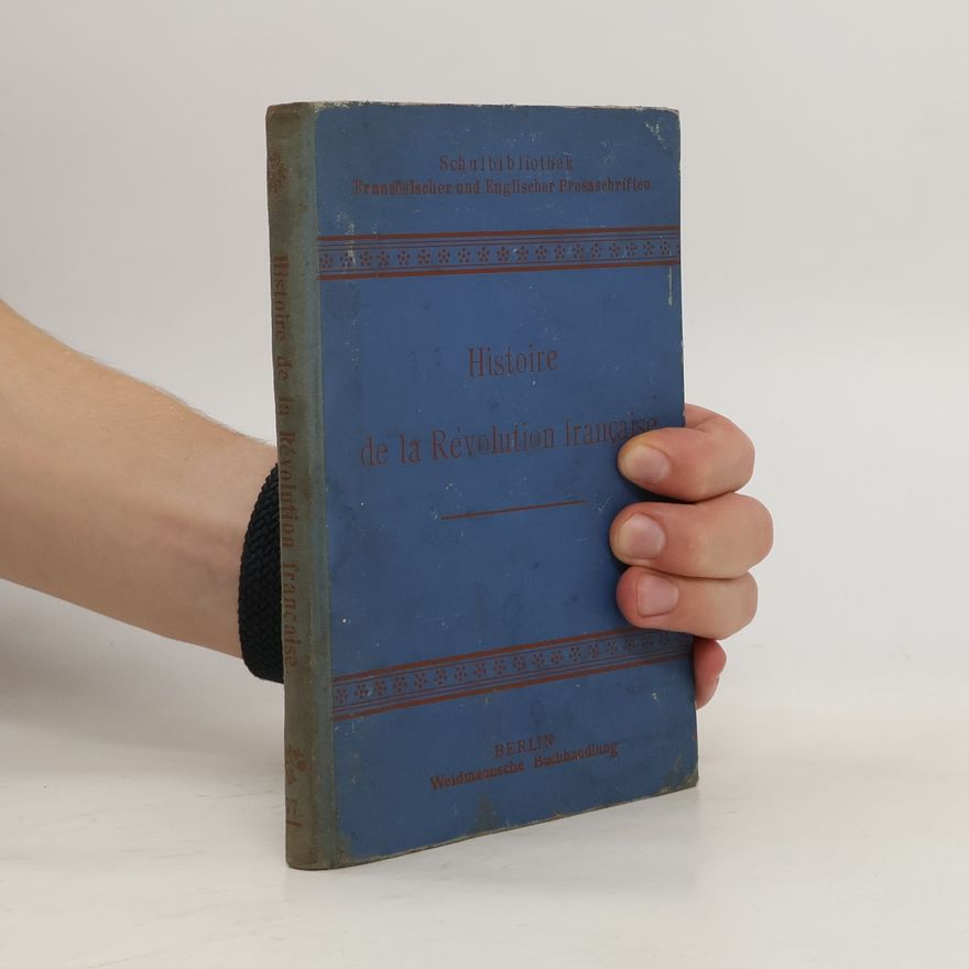 Dr. F. J. Wershoven Historie de la Revolution francaise