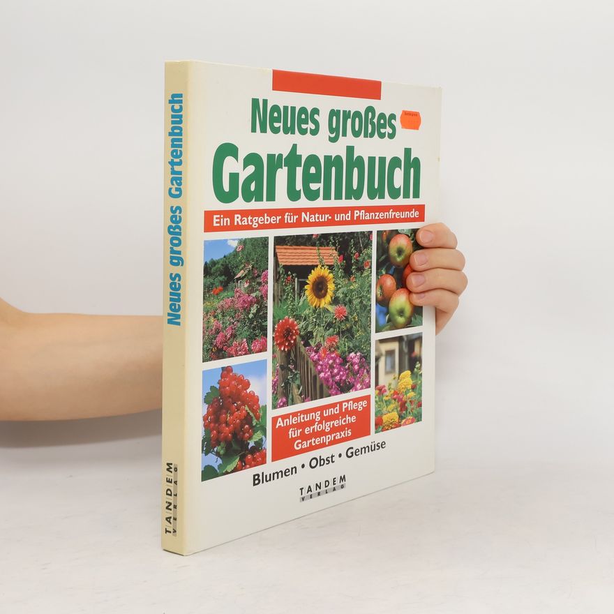 Various authors Neues grosses Gartenbuch