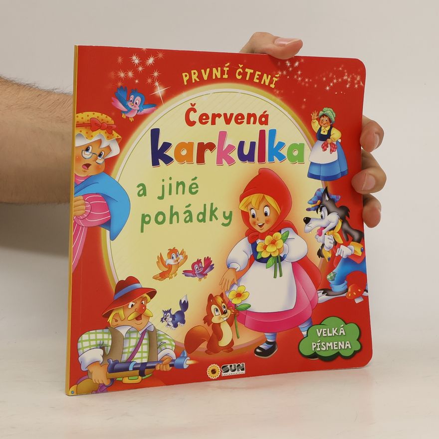 Nakladatelství SUN s.r.o První čtení - Červená karkulka a jiné pohá