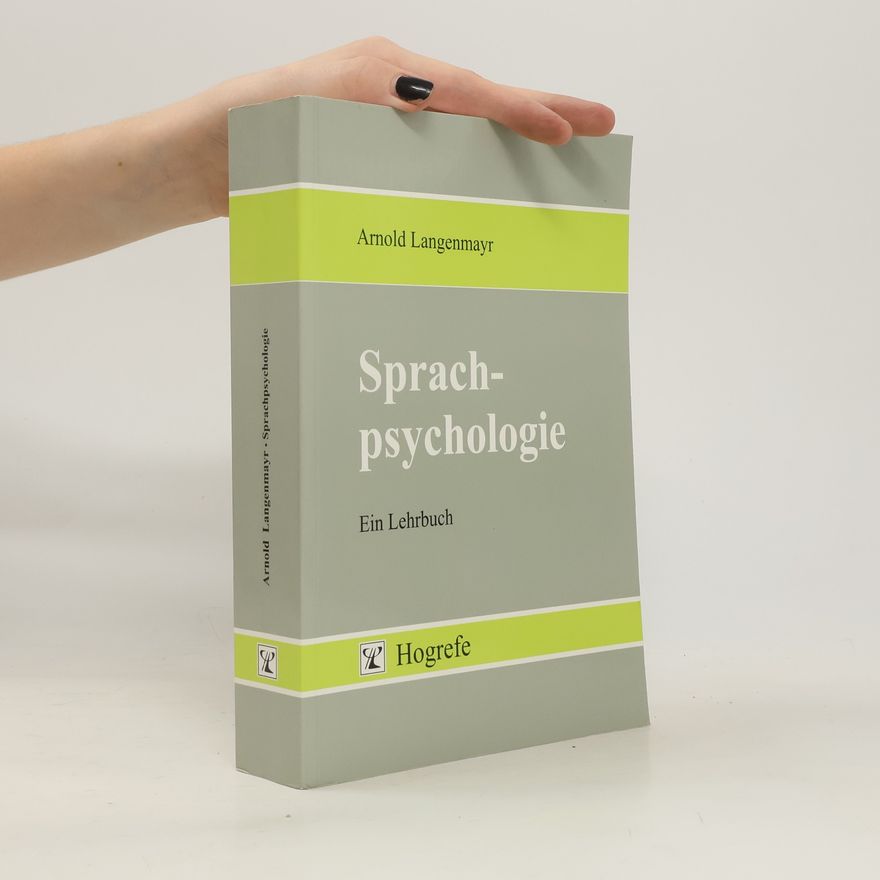 Arnold Langenmayr Sprachpsychologie