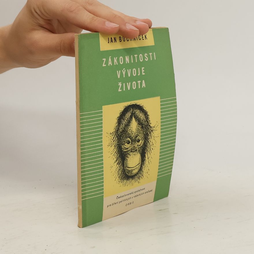 Jan Buchníček Zákonitosti vývoje života
