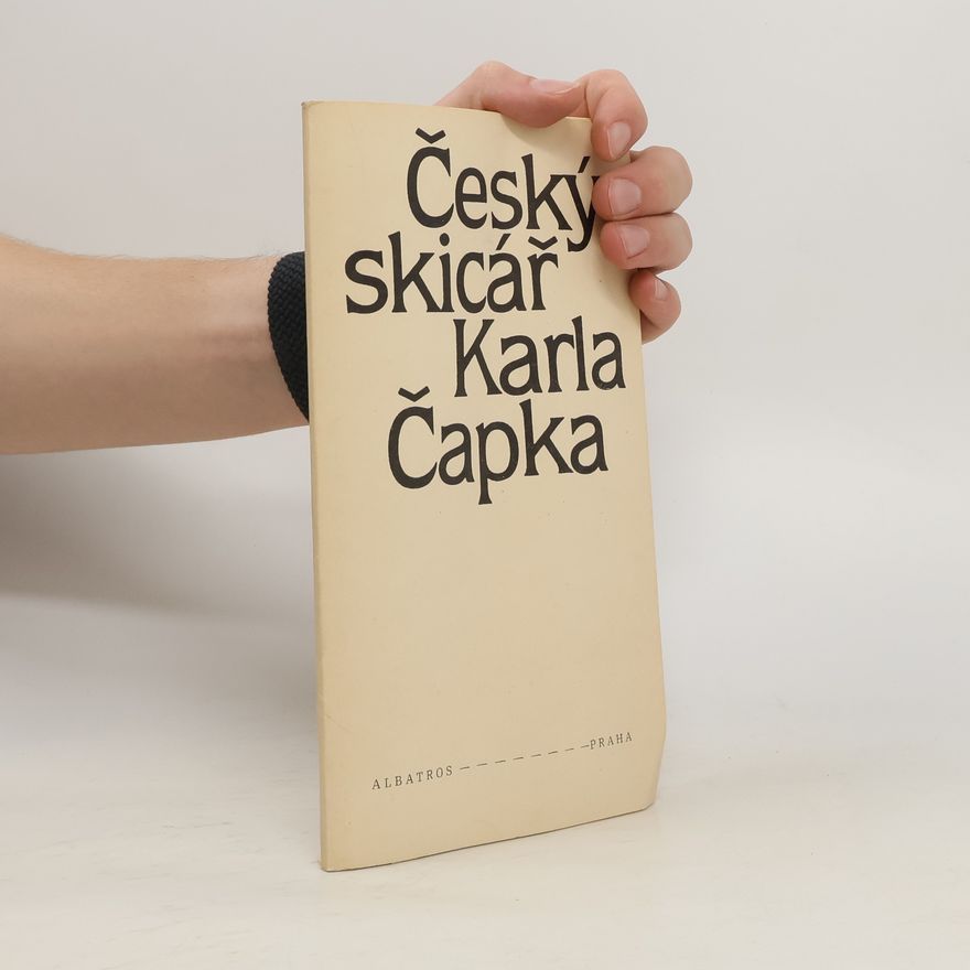 Karel Čapek Český skicář Karla Čapka