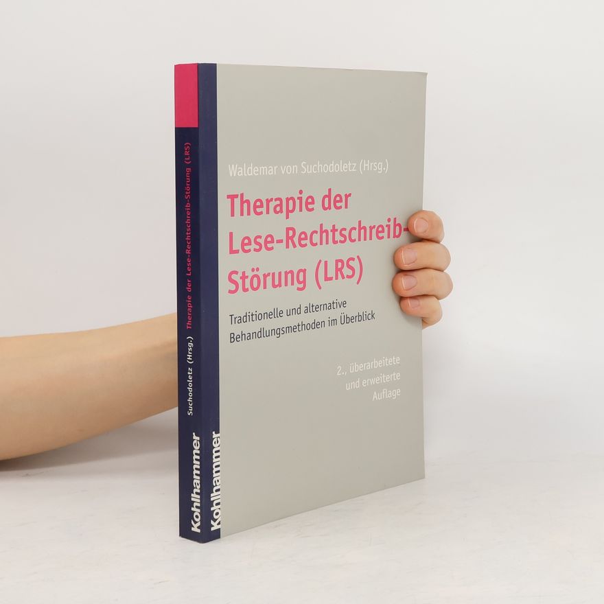 Waldemar von Suchodoletz Therapie der Lese-Rechtschreib-Störung (LRS)