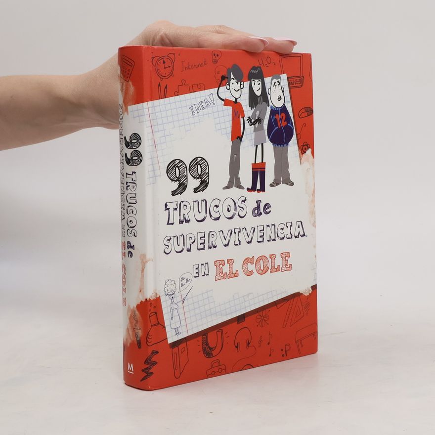 Lola Glez 99 trucos de supervivencia en el cole