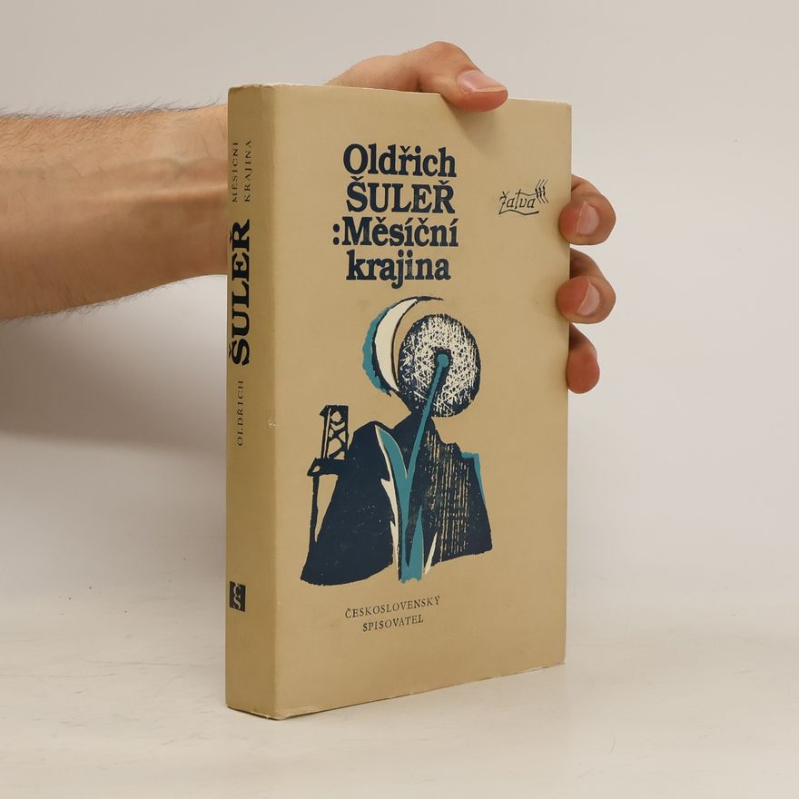 Oldřich Šuleř Měsíční krajina