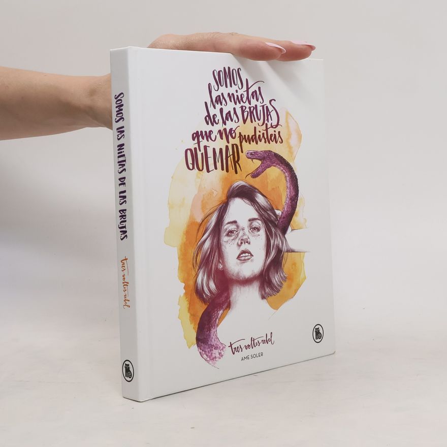Ame Soler Tres Voltes Rebel: Somos las nietas de las brujas que no pudisteis quemar
